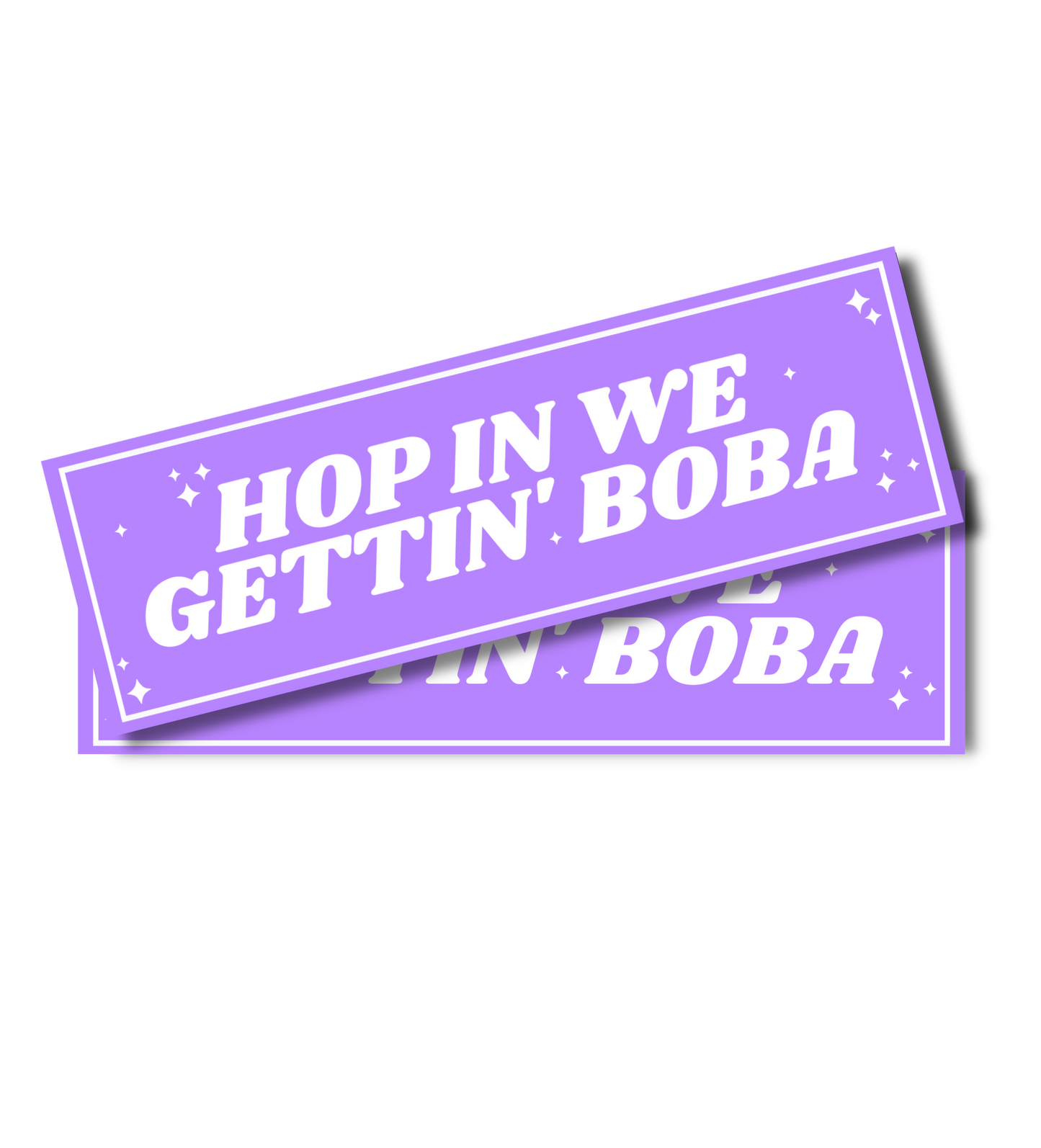 Purple Hop In We Gettin' Boba! - Slap Sticker