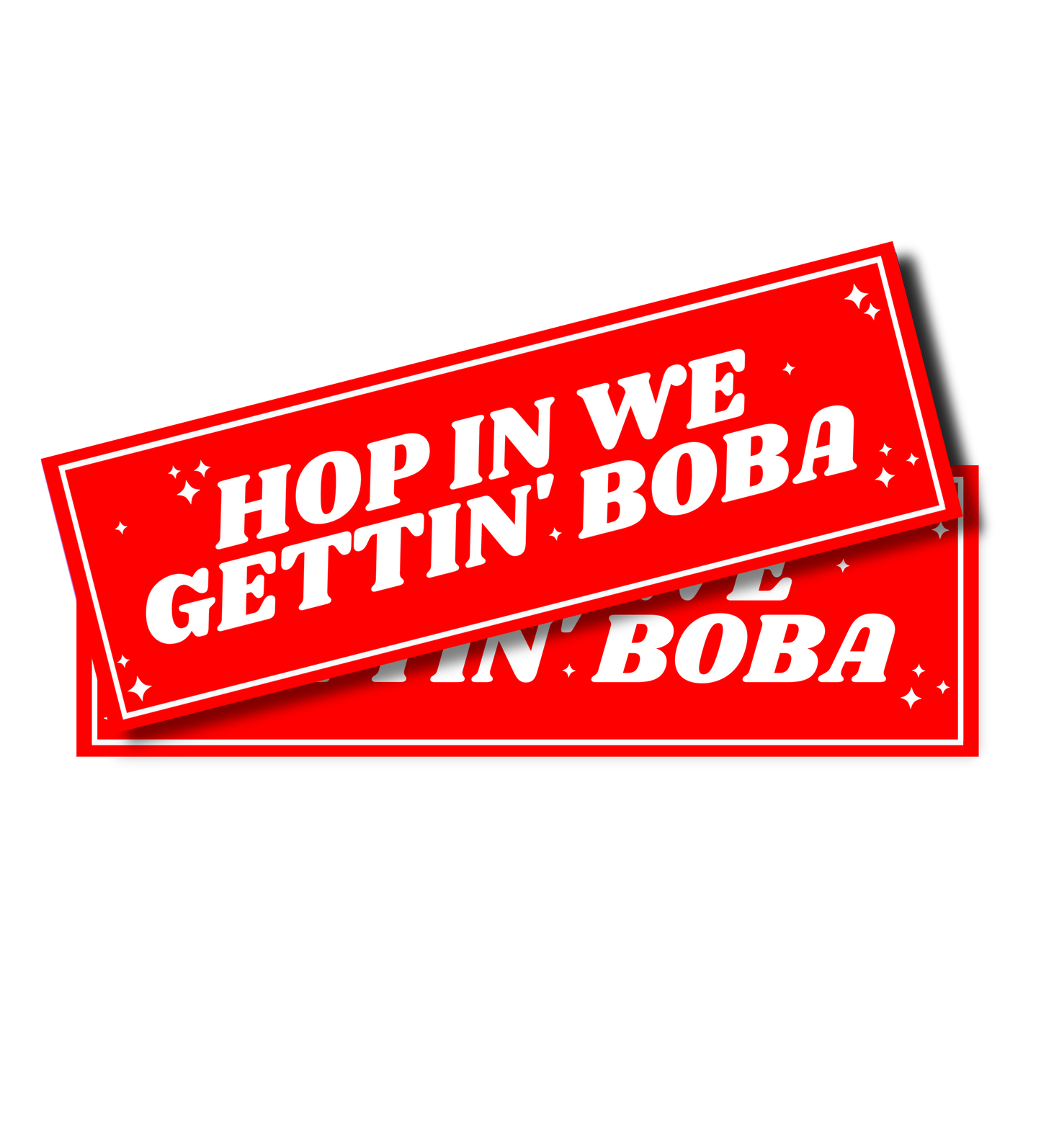 Red Hop In We Gettin' Boba! - Slap Sticker