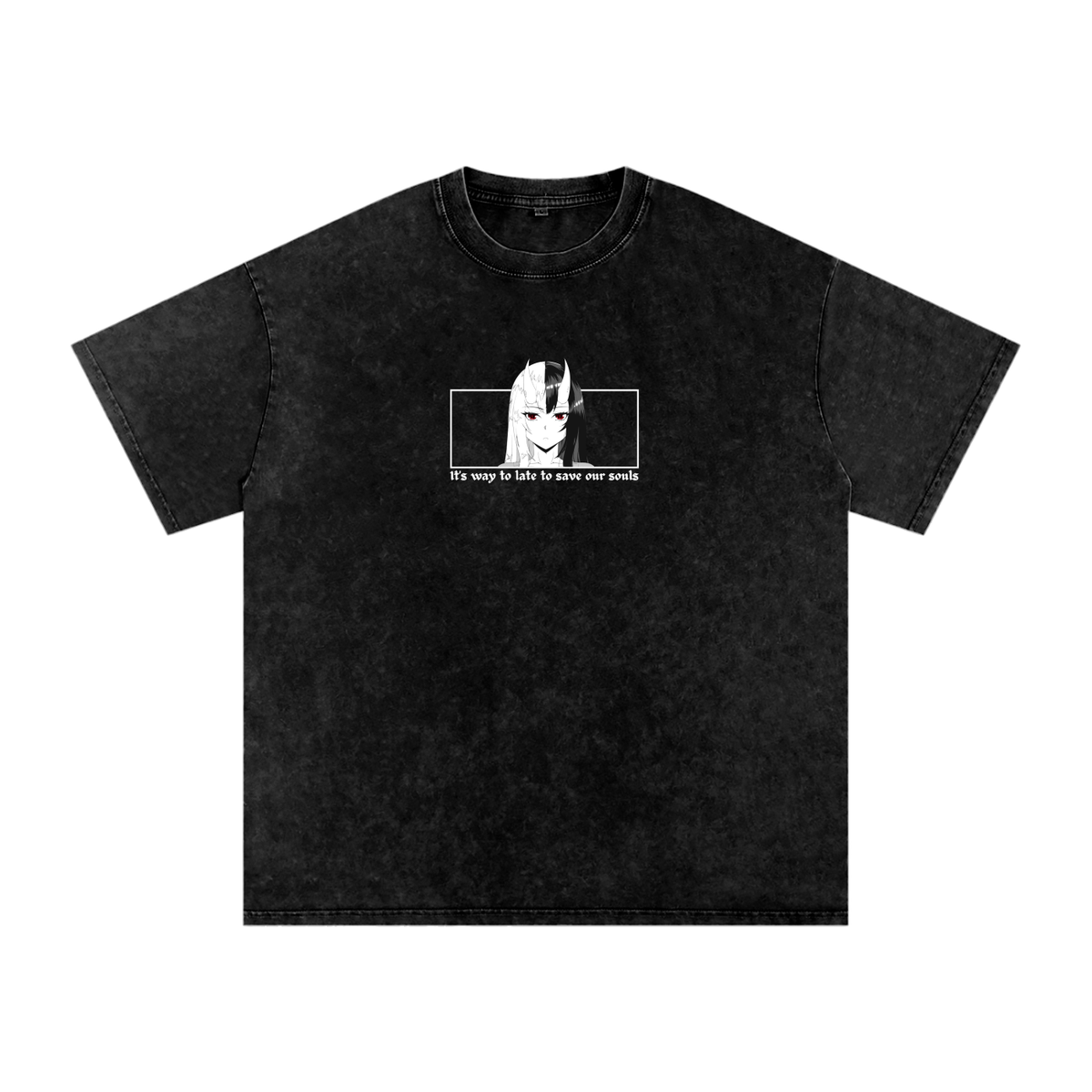 It's Way To Late To Save Our Souls - Grunge Oversized T-Shirt