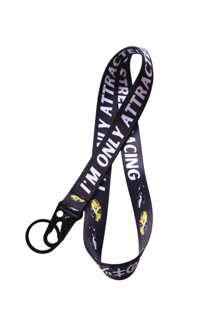 I'm Only Attracted To Street Racing - Lanyard