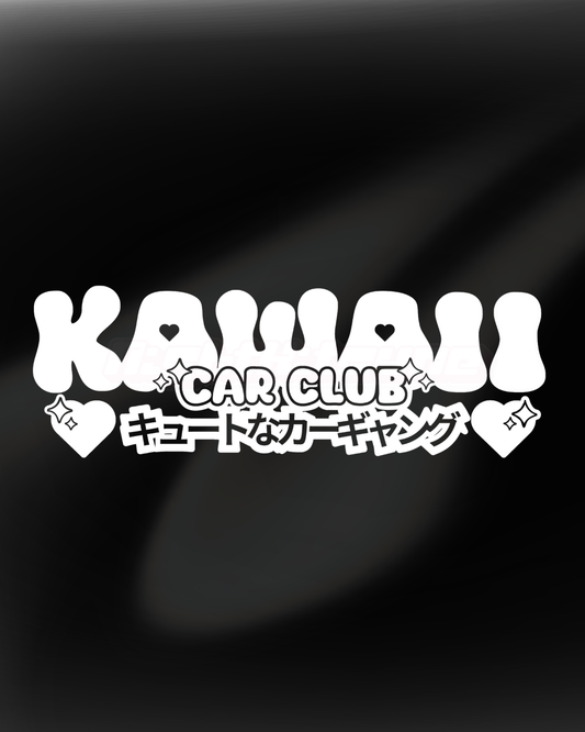 Kawaii Car Club - Cutest Car On The Block Sticker / Back Banner
