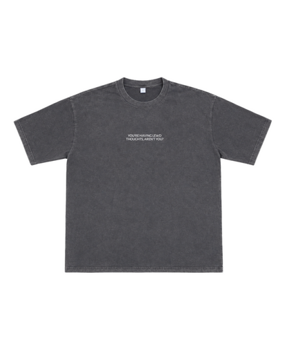 You're having lewd thoughts aren't you  - Short Sleeve T