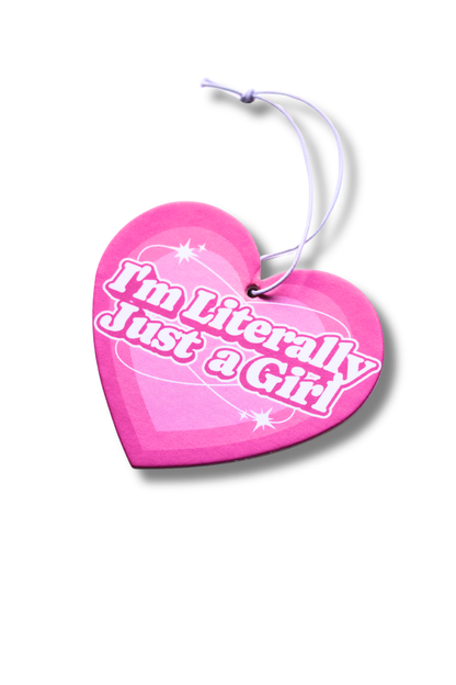 I'm literally just a girl - Air Freshener
