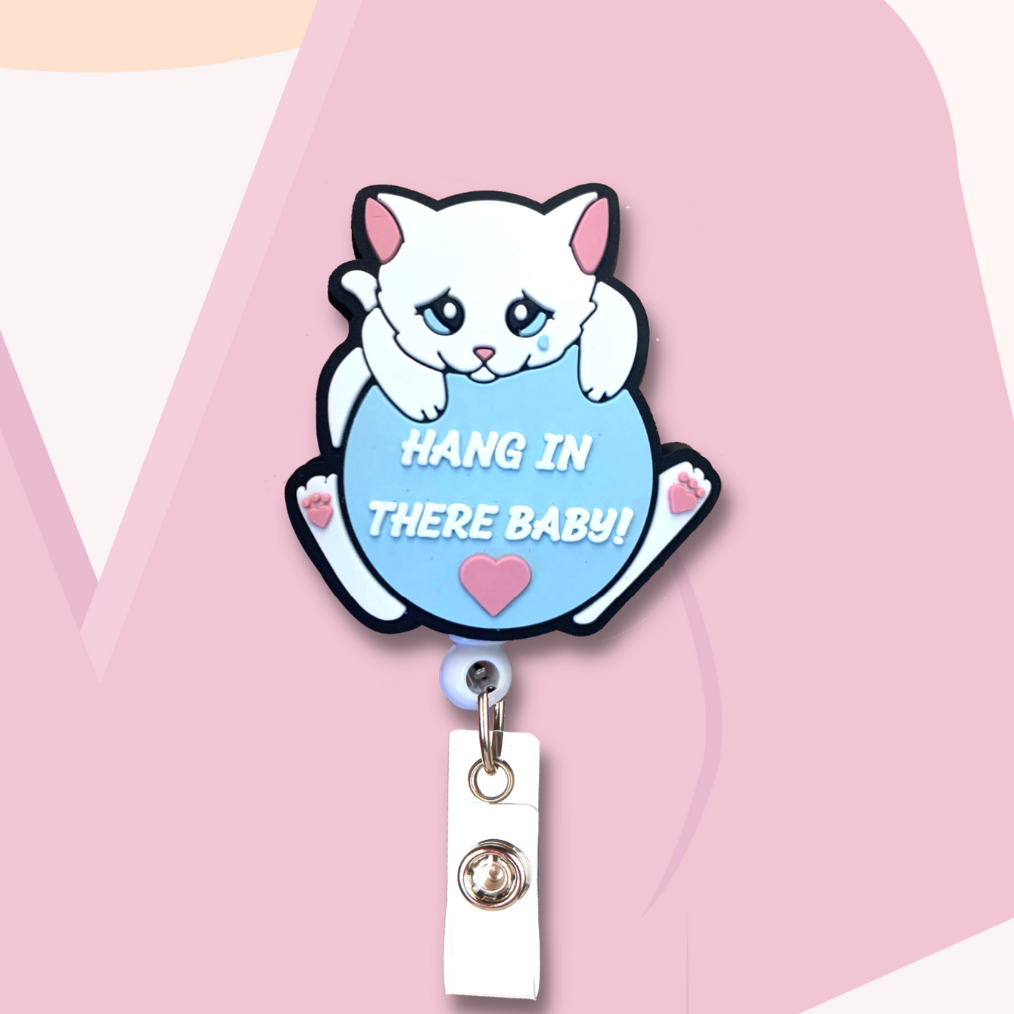 Hang In There Baby! Nurse lanyard Badge reel