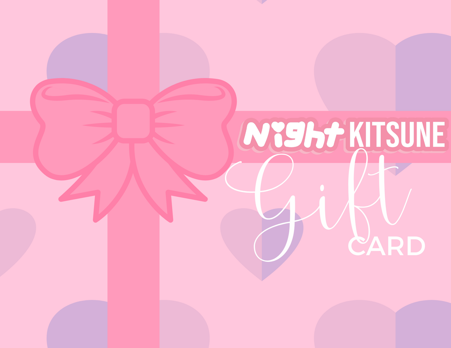 Nightkitsune Gift Card