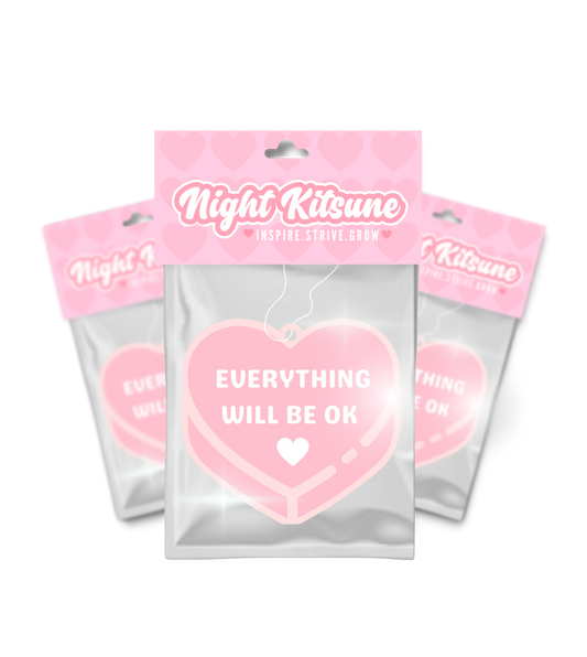 Everything will be ok! - Air Freshener