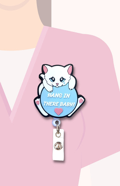 Hang In There Baby! Nurse lanyard Badge reel